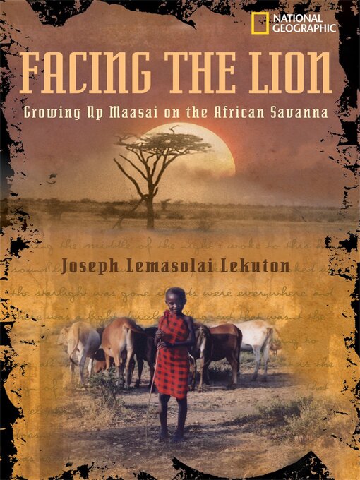 Title details for Facing the Lion by Joseph Lemasolai Lekuton - Available